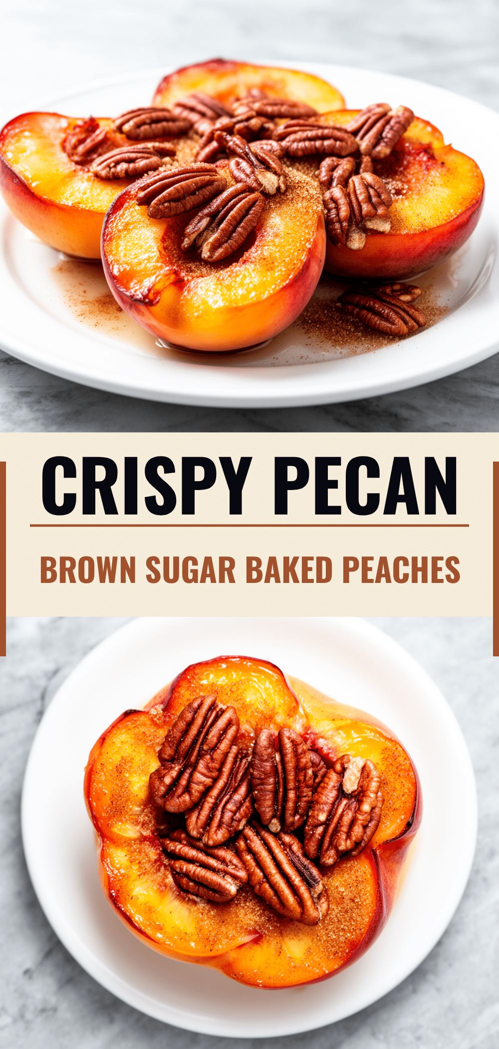 Brown Sugar Cinnamon Baked Peaches with Pecans: Easy Dessert 5 brown sugar cinnamon baked peaches recipe