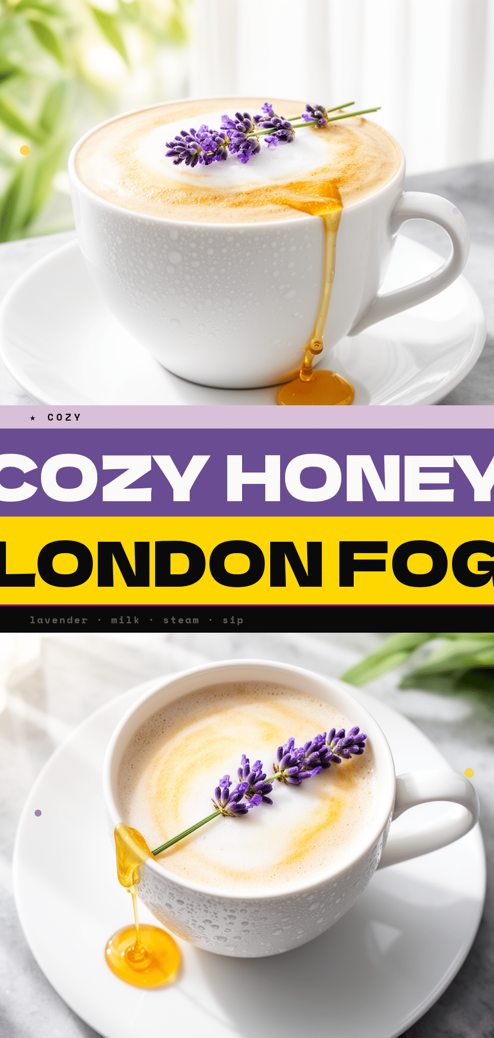 Honey Lavender London Fog Tea Latte: Easy 5-Min Recipe 5 Honey Lavender London Fog Tea Latte recipe