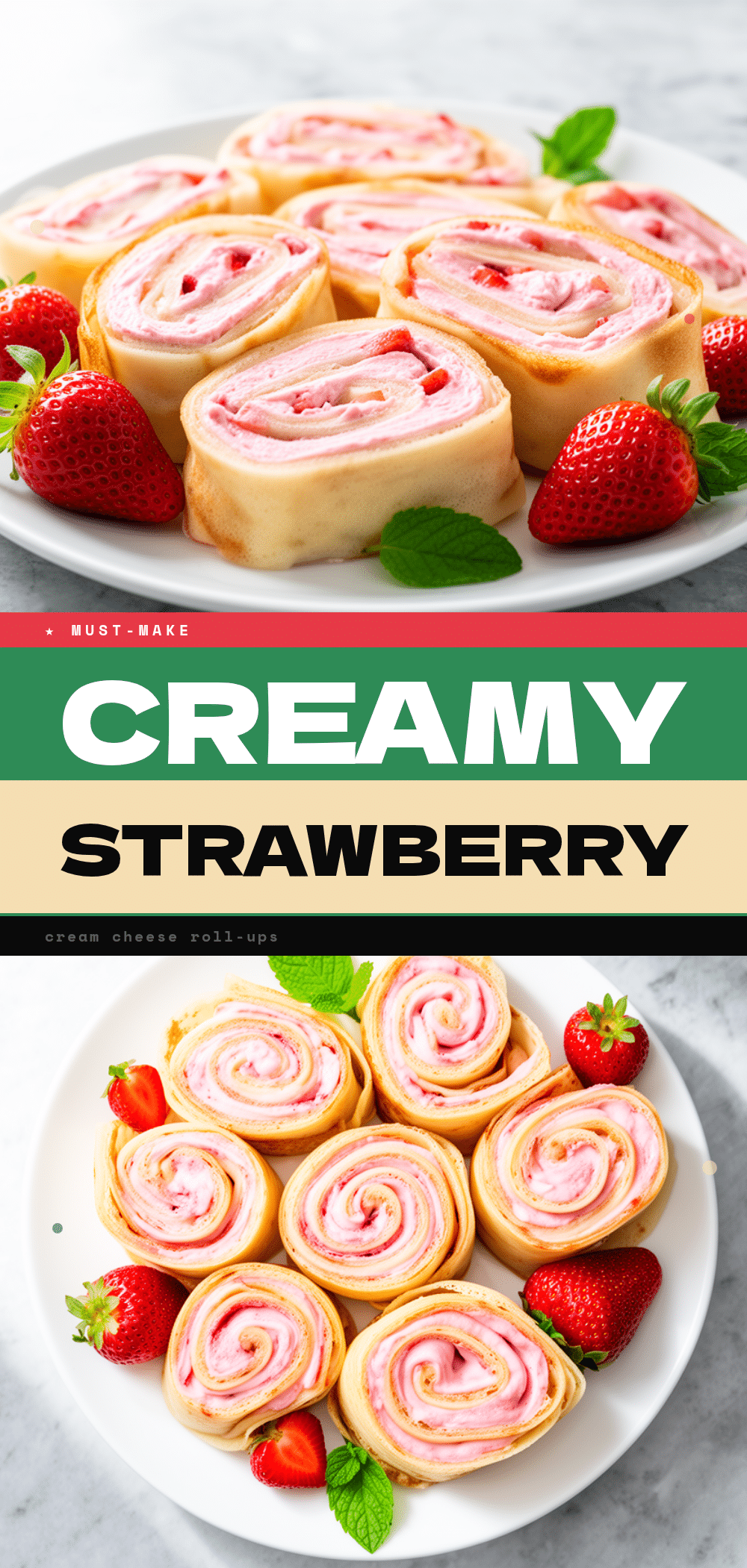 Strawberry Cream Cheese Roll-Ups: 10-Minute Breakfast 5 Strawberry Cream Cheese Roll-Ups recipe